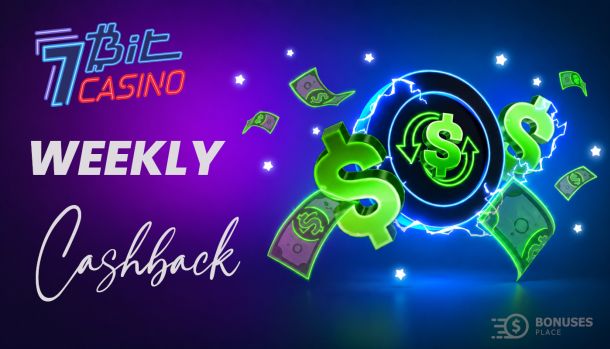 7BitCasino Weekly Cashback bonus with up to 20 percent cashback and VIP level rewards
